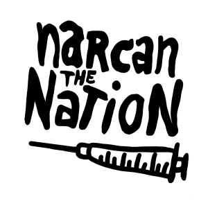 Narcan the Nation (Black Letter) T-Shirt