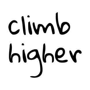 Climb Higher T-Shirt