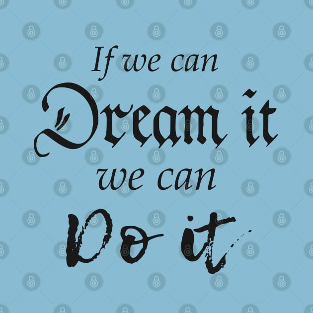 Dream it, Do it Sticker by FandomTrading