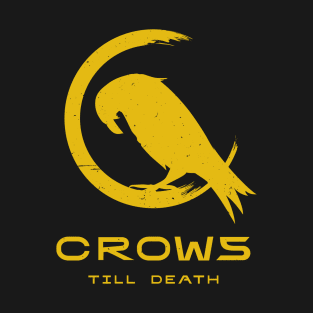 Crows - Till Death T-Shirt