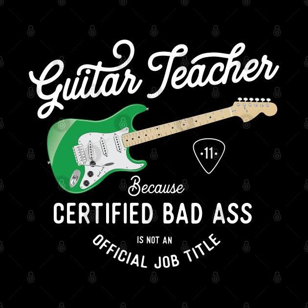 Guitar Teacher print - Bad Ass Job Title product by Vector Deluxe