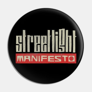 Streetlight Manifesto Vintage Pin