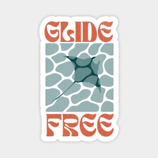 Glide Free Magnet