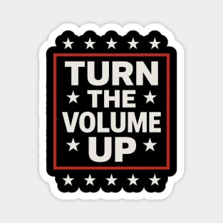Turn The Volume Up – Framed Stars Poster Magnet