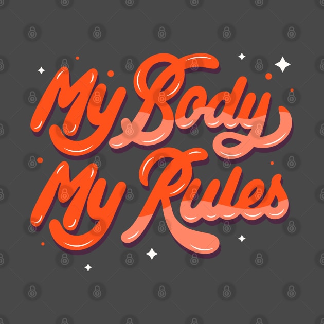 My Body My Rules by SashaRusso