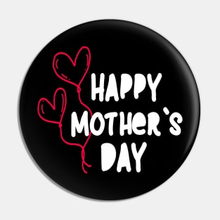 Happy mother's day Pin