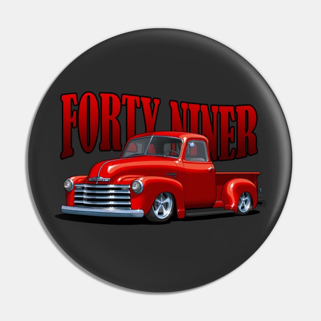 Custom Forty Niner Chevy Pickup Truck Pin by candcretro