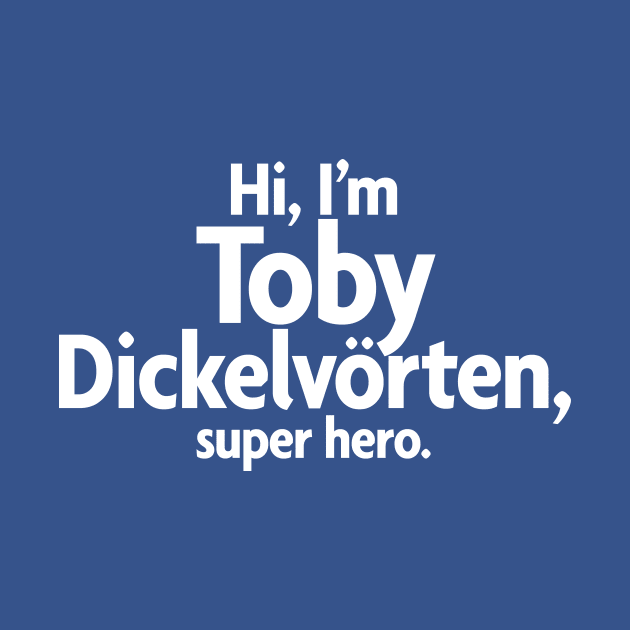 Toby Dickelvörten, super hero by DarkPhoeniX