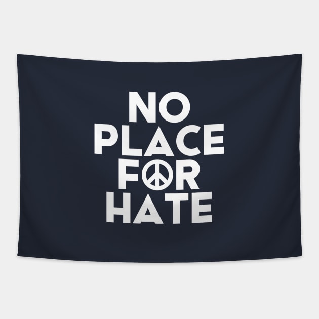 No Place For Hate #6 Tapestry by SalahBlt