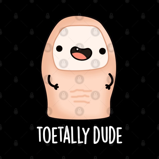 Toetally Cute Big Toe Pun by punnybone