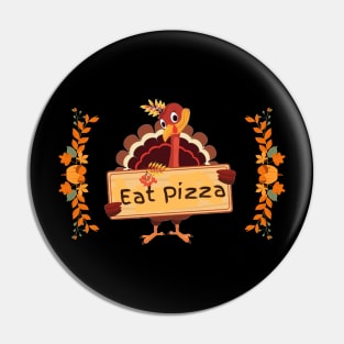 eat pizza Pin