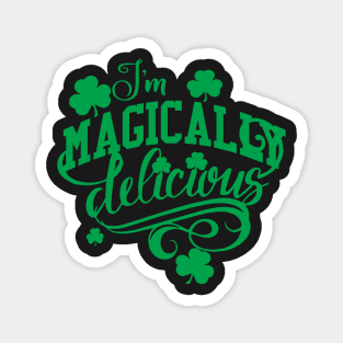 Magically Delicious St.Patrick's Day Shamrock Magnet