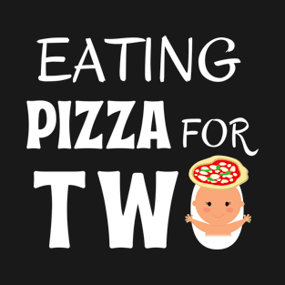 Eating pizza for two T-Shirt