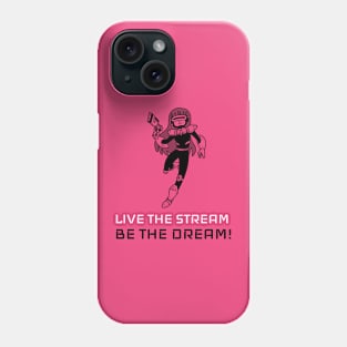 Live streamer dreams Phone Case