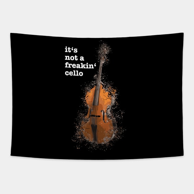 It's not a freakin' cello funny meme quote saying idea Tapestry by star trek fanart and more