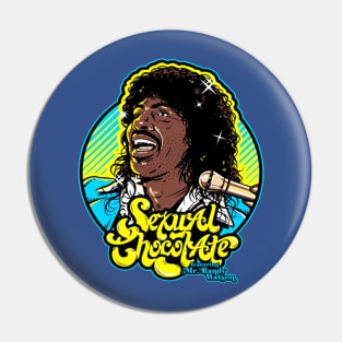 sexual chocolate merch Pin