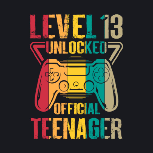 Official Teenager 13th Birthday Level 13 Unlocked Funny - 13th Birthday