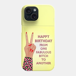 Fabulous bitch #1 Phone Case