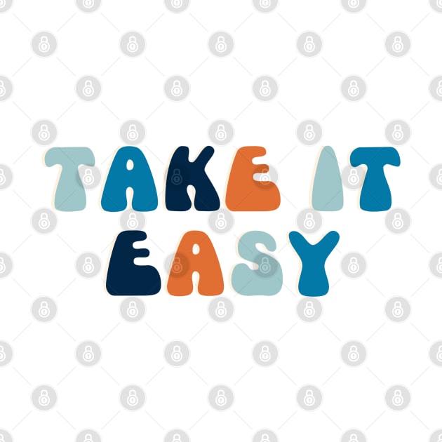 Take it Easy by Raquel’s Room