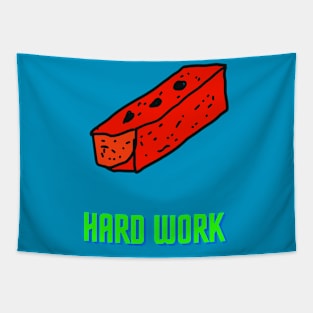 Brick, Hard Work, Funny T-Shirt, Funny Tee, Badly Drawn, Bad Drawing Tapestry