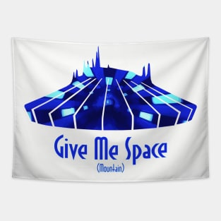 Give me Space (Mountain) Tapestry