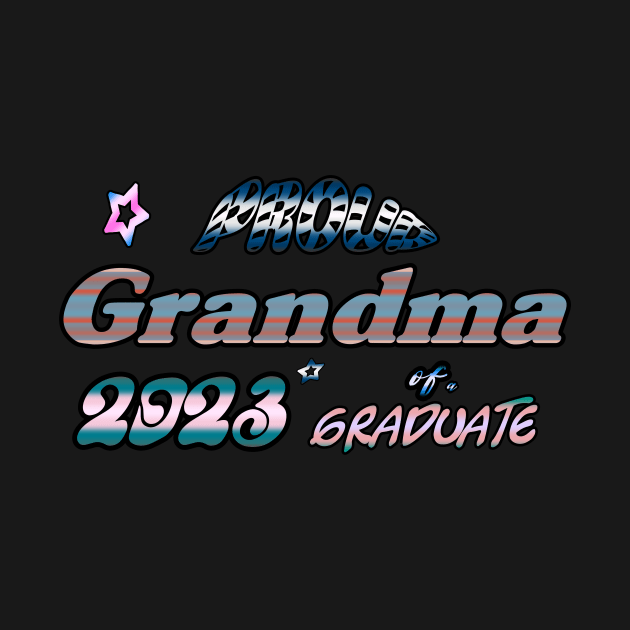 Tie Dye Proud Grandma of a 2023 Senior Graduate Class 2023 by luxardo ART