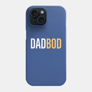 Dad Bod T-Shirt Phone Case