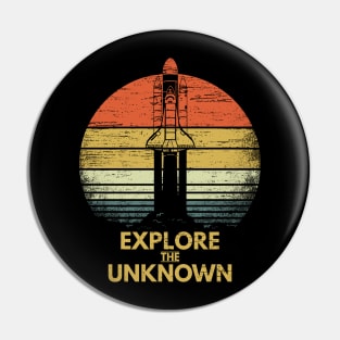 Explore The Unknown Rocket Space Science Curiosity Gift Pin