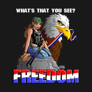 FREEDOM T-Shirt