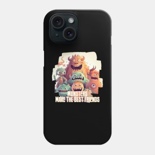 Monsters Make the Best Friends Phone Case