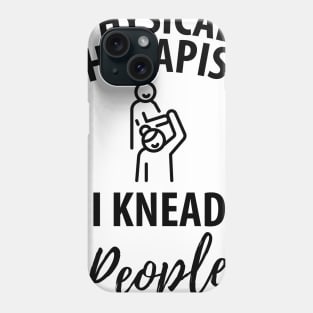 physiotherapist physical therapy gift saying funny Phone Case