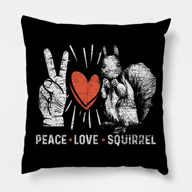 Peace Love Squirrel Grunge Pillow by ShirtsShirtsndmoreShirts