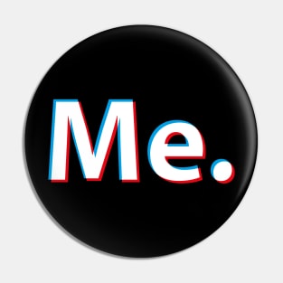 Me. Pin