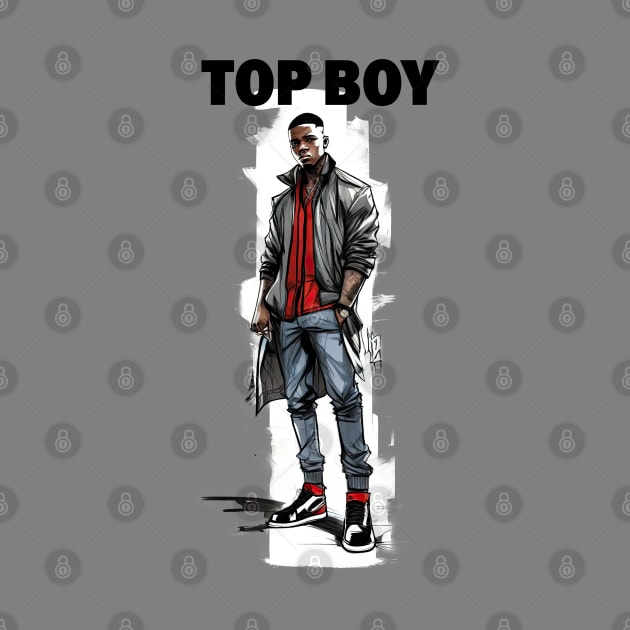 TOP BOY - London Fam! by Buff Geeks Art