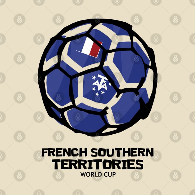 French Southern Territories Football Country Flag by KewaleeTee