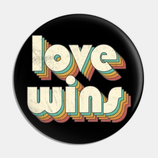 Retro Vintage Rainbow Love Wins Letters Distressed Style Pin