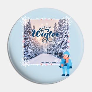 Walking in a Winter Wonderland Pin