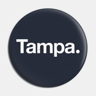 Tampa. Pin