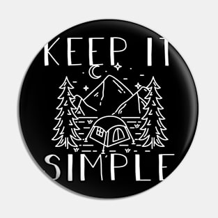 Keep it Simple Hiking Lover Gift Pin