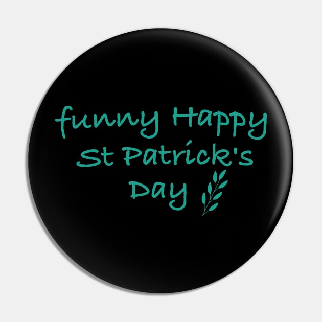 funny Happy St Patrick's Day Personalized T-shirt , Custom t-shirt, Pin by Yous Sef