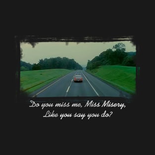 Miss Misery T-Shirt