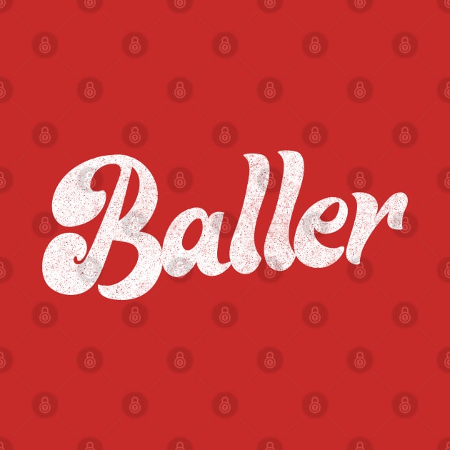 Baller  // Retro Typography Design by DankFutura