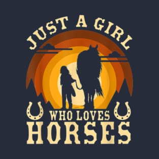 Just A Girl Who Loves Horses T-Shirt