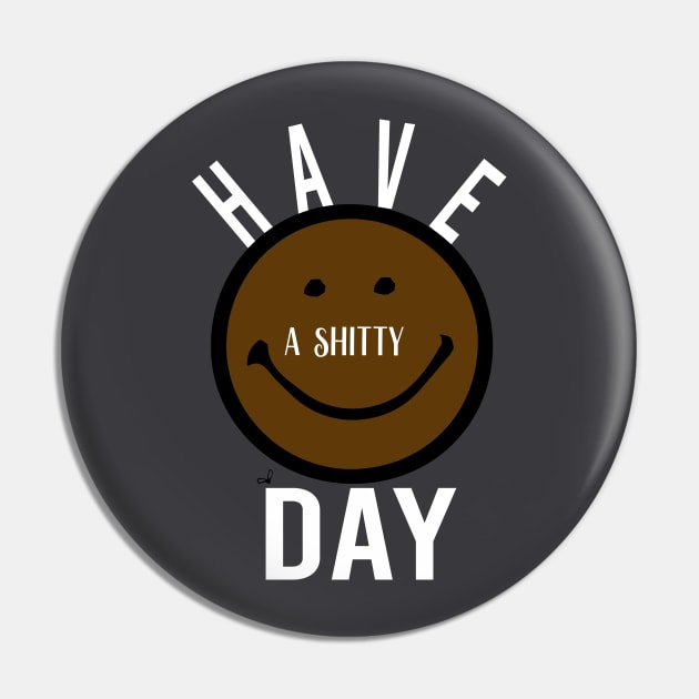 shitty day Gift Funny, smiley face Unisex Adult Clothing T-shirt, friends Shirt, family gift, shitty gift,Unisex Adult Clothing, funny Tops & Tees, gift idea Pin by Aymanex1