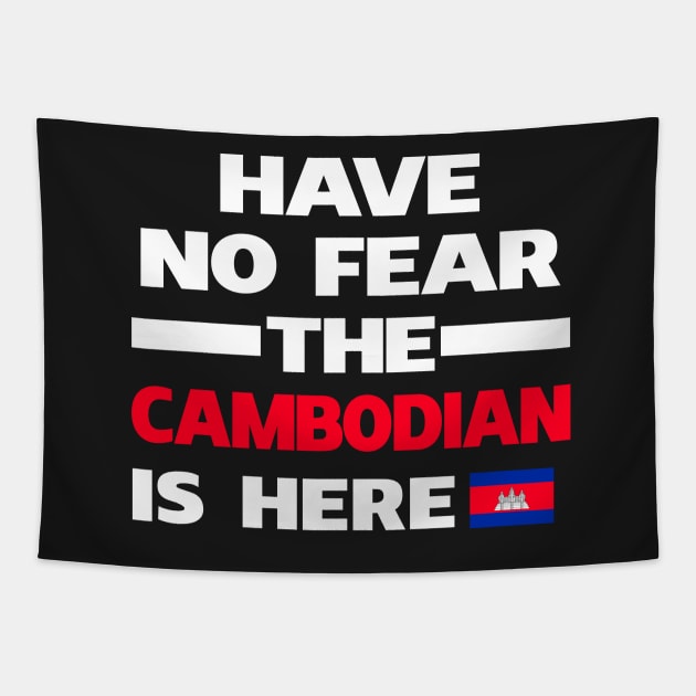 No Fear Cambodian Is Here Cambodia Tapestry by lubashantae