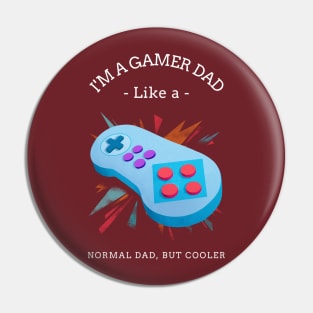 Gamer Dad Pin