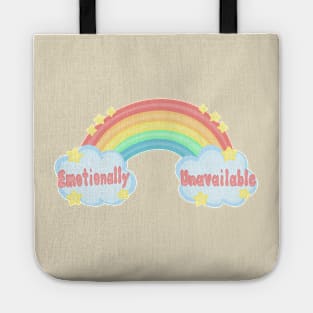 Emotionally unavailable Tote