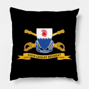 299th Cavalry Regiment w Br - Ribbon X 300 Pillow