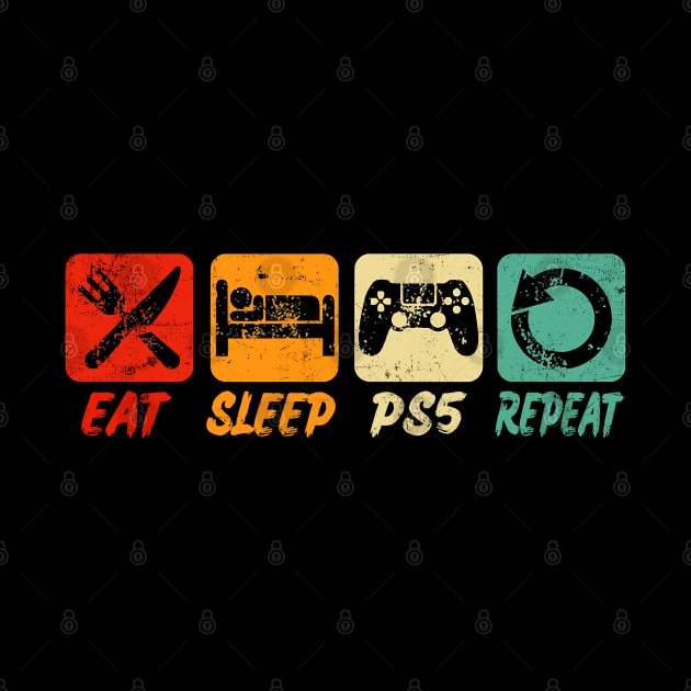 Eat Sleep PS5 Repeat Vintage by ruffianlouse