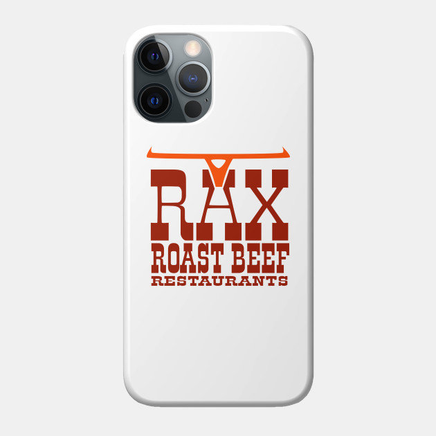 Rax Roast Beef Fast Food Vintage Restaurant - Rax - Phone Case